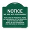 Signmission We Are Not Responsible for Loss of Personal Items or Valuables Left in Vehicles Due, GW-1818-22706 A-DES-GW-1818-22706 - alternate 1